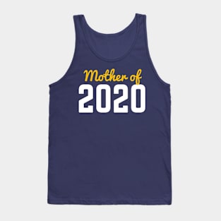 Mother of 2020 for your MOM on this Mother's Day Tank Top